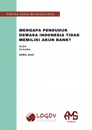 Mengapa Penduduk Dewasa Indonesia Tidak Memiliki Akun Bank?