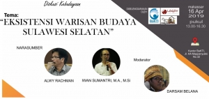 Diskusi Kebudayaan: Eksistensi Warisan Budaya Sulawesi Selatan